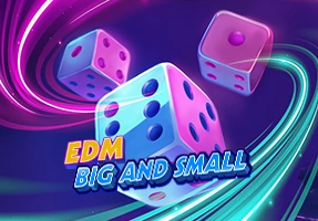 EDM Big and Small